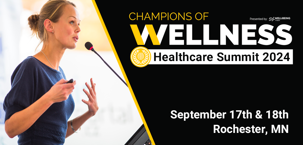 Champions of Wellness Healthcare Summit 2024